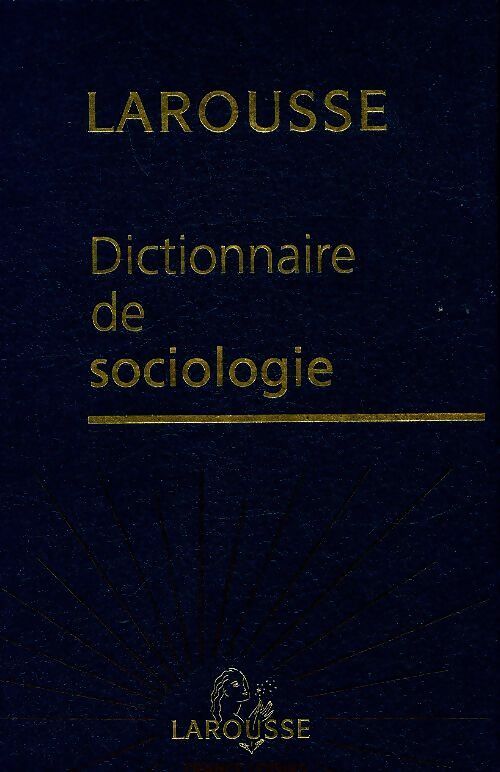 Livrenpoche : Dictionnaire de sociologie - Collectif - Livre
