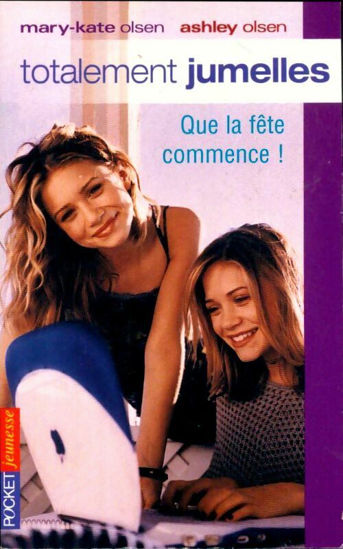 Livrenpoche : Totalement jumelles Tome II : Que la fête commence ! - Megan Stine - Livre