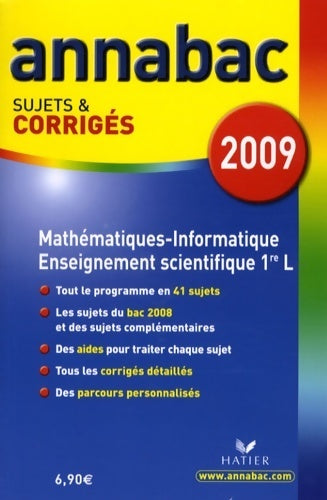 Livrenpoche : Mathématiques-informatique enseignement scientifique 1ère L sujets et corrigés 2009 - Richard Bréhéret - Livre
