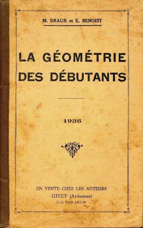 Livrenpoche : La géométrie des débutants - M Draux - Livre