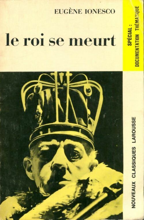Livrenpoche : Le roi se meurt - Eugène Ionesco - Livre