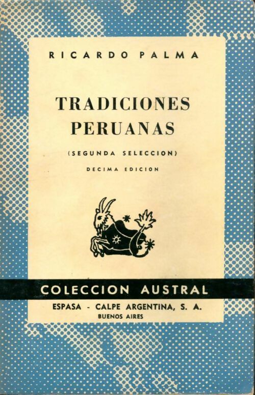 Livrenpoche : Tradiciones peruanas Tome II - Ricardo Palma - Livre