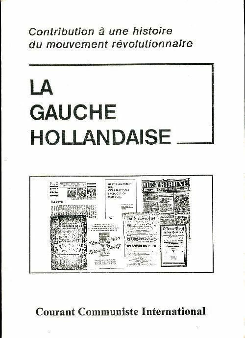 Livrenpoche : La gauche hollandaise - Collectif - Livre