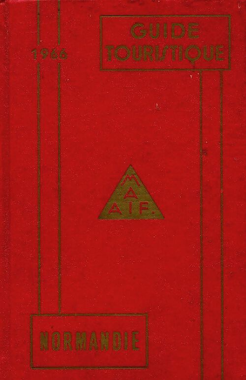 Livrenpoche : Guide touristique MAIF Normandie 1966 - Collectif - Livre