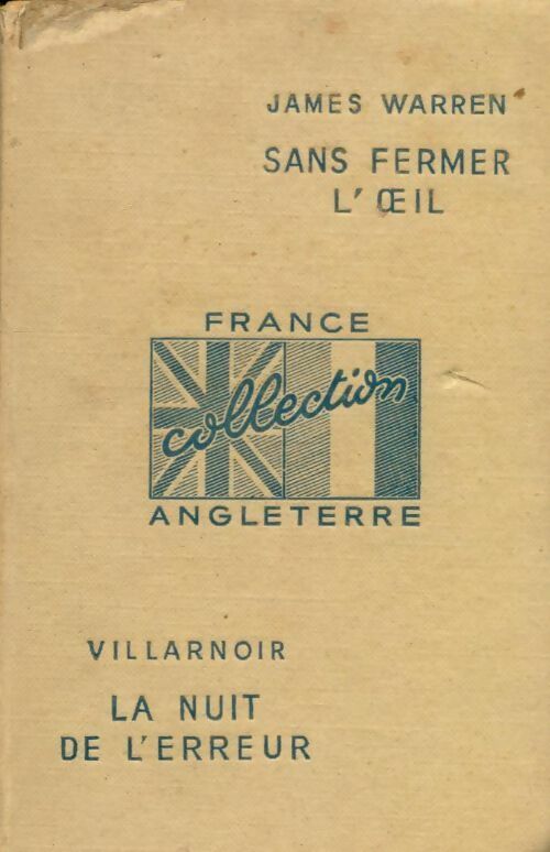 Livrenpoche : Sans fermer l'oeil / La nuit de l'erreur - Collectif - Livre