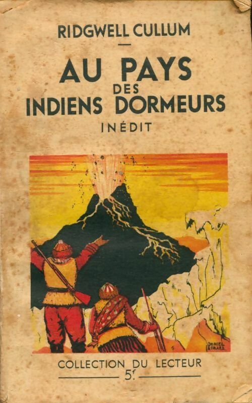 Livrenpoche : Au pays des indiens dormeurs - Ridgwell Cullum - Livre
