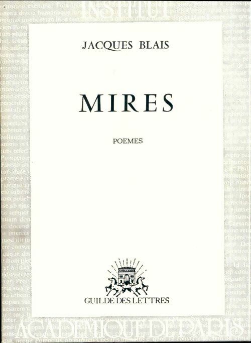 Livrenpoche : Mires - Jacques Blais - Livre