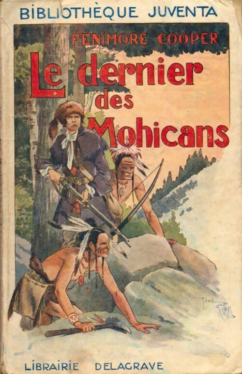 Le dernier des Mohicans - Collectif ; Francis Cooper -  Bibliothèque Juventa - Livre