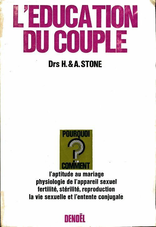 Livrenpoche : L'éducation du couple - H. Stone - Livre