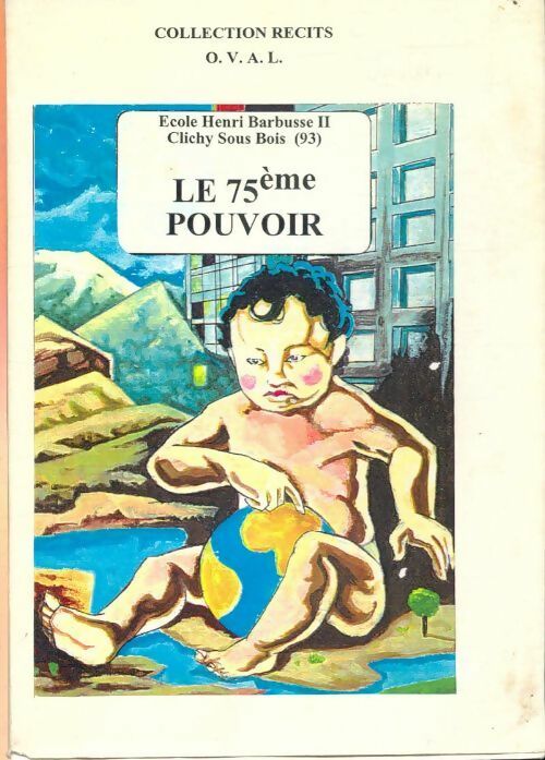 Livrenpoche : Le 75ème pouvoir - Collectif - Livre