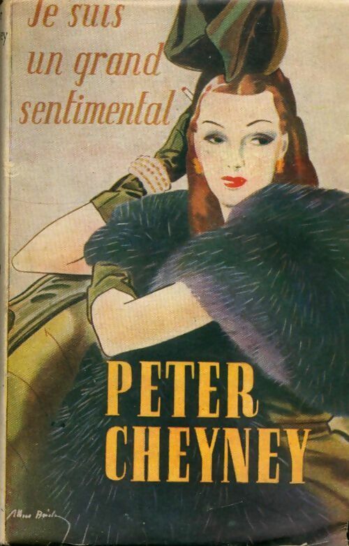Livrenpoche : Je suis un grand sentimental - Peter Cheyney - Livre