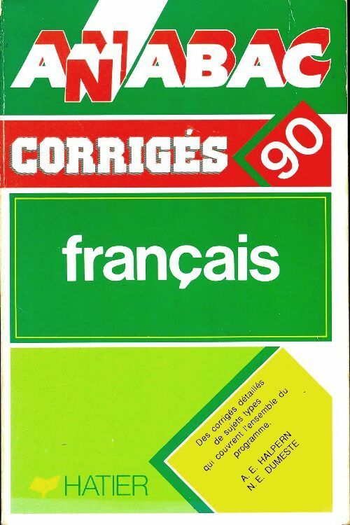 Livrenpoche : Français corrigés des sujets 1990 - Collectif - Livre