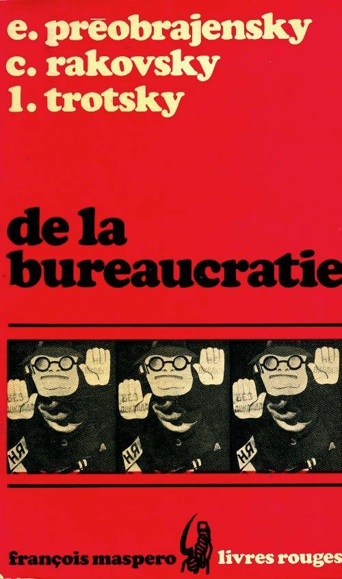Livrenpoche : De la bureaucratie - Léon Trotsky - Livre