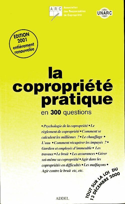 Livrenpoche : Le copropriété pratique en 300 questions 2001 - Collectif - Livre