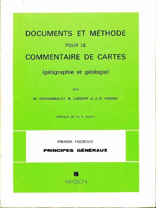 Livrenpoche : Documents et méthode pour le commentaire de cartes Tome I - Collectif - Livre