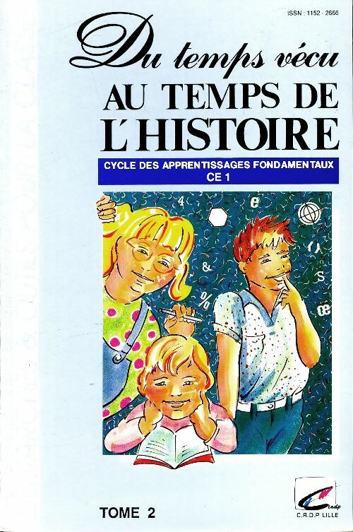 Livrenpoche : Du temps vécu au temps de l'histoire CE1 Tome II - Guy Jovenet - Livre