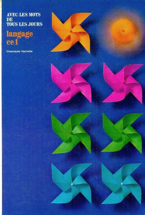 Livrenpoche : Avec les mots de tous les jours langage CE1 - Geneviève Cotet - Livre