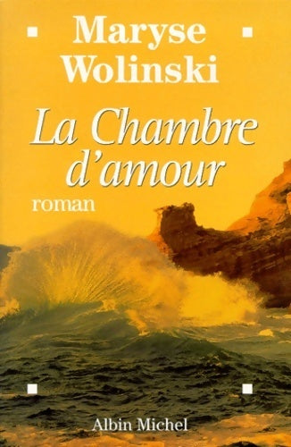 Livrenpoche : La chambre d'amour - Maryse Wolinski - Livre