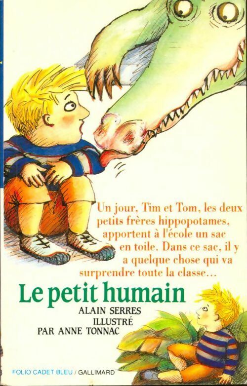 Le petit humain - Alain Serres -  Folio Cadet - Livre