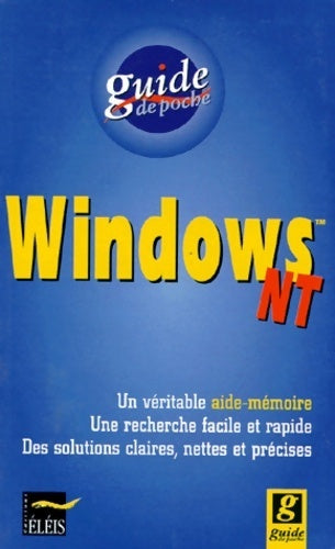 Windows NT Workstation - Collectif -  Guide de poche - Livre