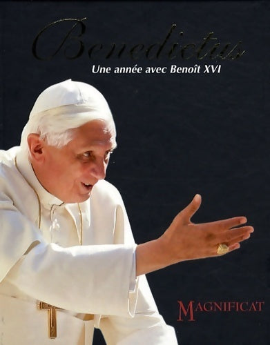 Livrenpoche : Benedictus : Une année avec Benoît XVI - Peter John Cameron - Livre
