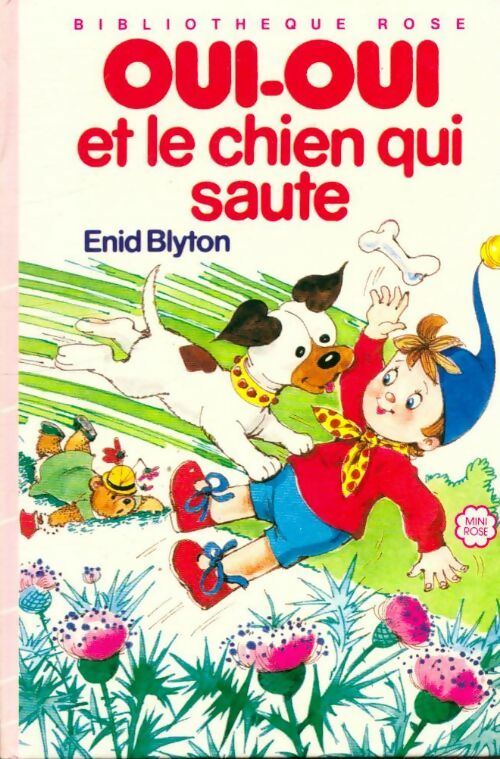 Livrenpoche : Oui-Oui et le chien qui saute - Enid Blyton - Livre