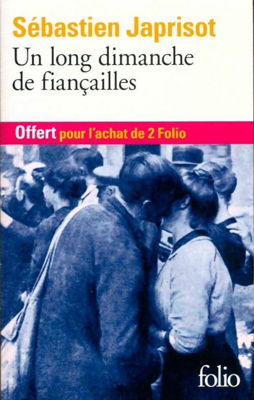 Livrenpoche : Un long dimanche de fiançailles - Sébastien Japrisot - Livre