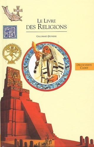 Le livre des religions - Collectif - Livre