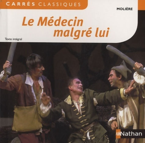 Livrenpoche : Le médecin malgré lui - Molière - Livre