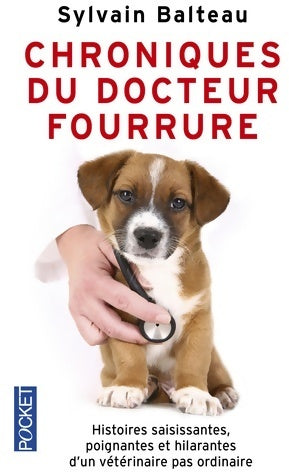 Livrenpoche : Chroniques du docteur fourrure - Sylvain Balteau - Livre