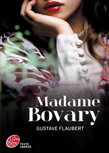 Madame Bovary - Gustave Flaubert - Livre