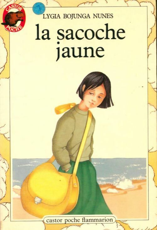 Livrenpoche : La sacoche jaune - Nunes Lygia Bojunga - Livre