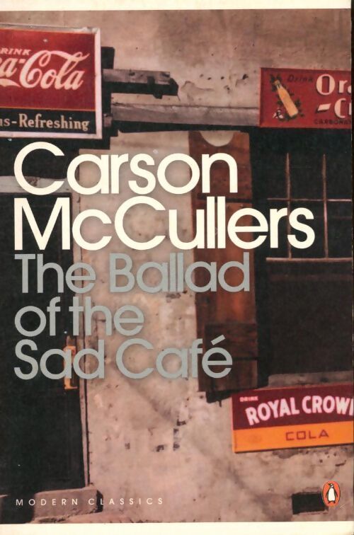The ballad of the Sed Café - Carson McCullers - Livre