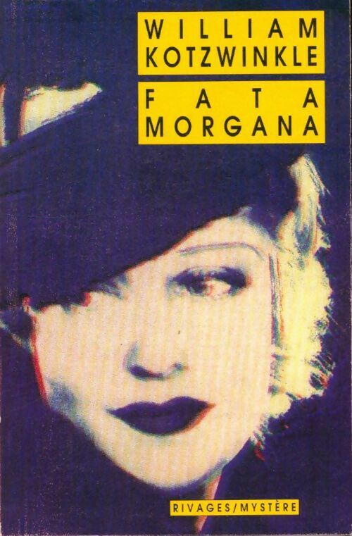 Fata Morgana - William Kotzwinkle - Livre