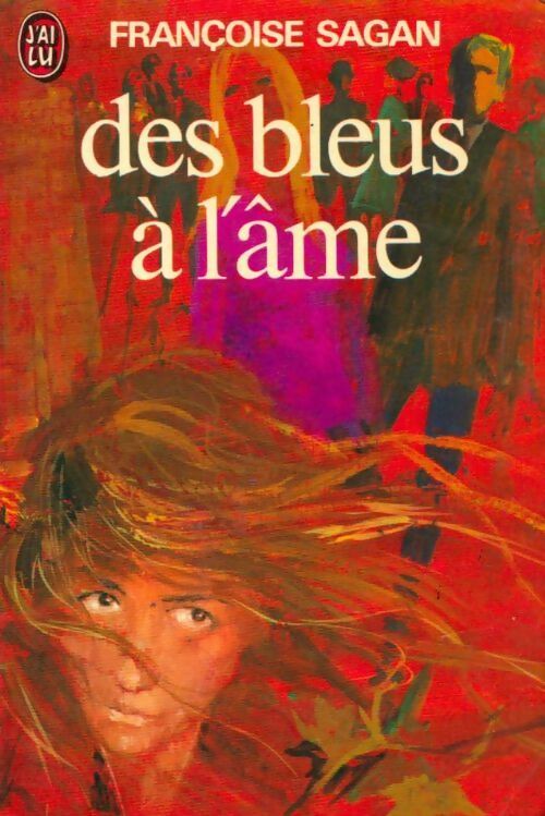 Livrenpoche : Des bleus à l'âme - Françoise Sagan - Livre