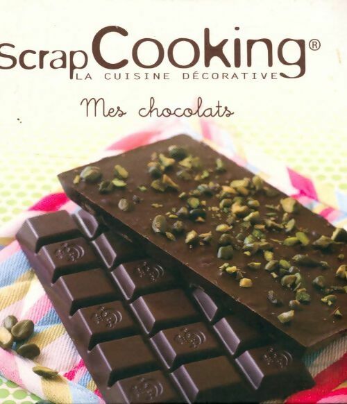 Livrenpoche : Mes chocolats - Marie-Laure Tombini - Livre