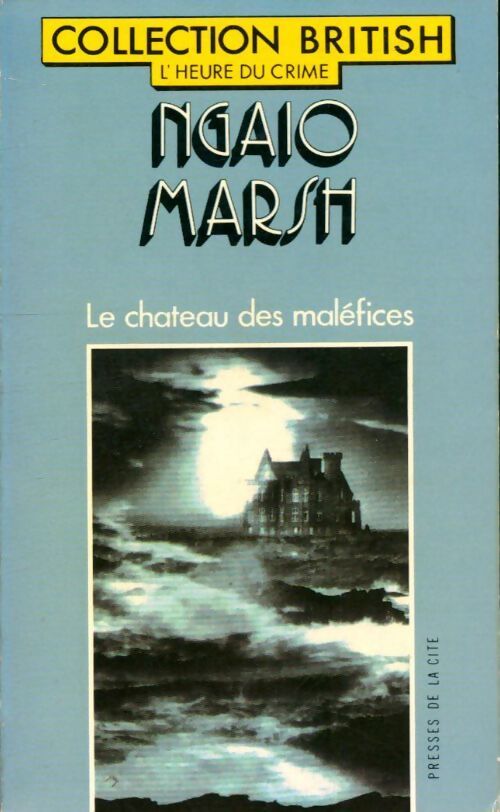 Le château des maléfices - Ngaio Marsh - Livre