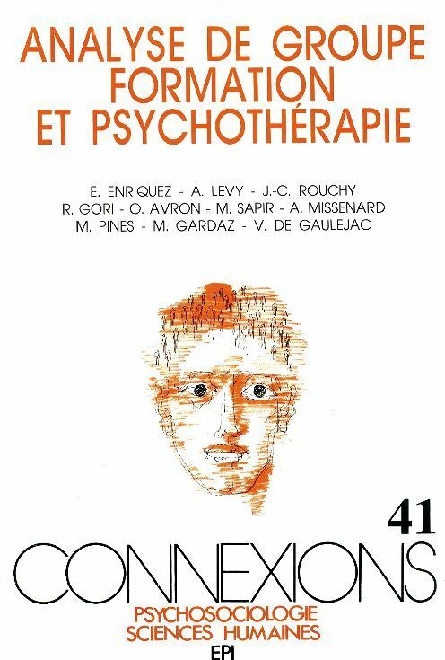 Livrenpoche : Connexion n°41 : Analyse de groupe - Collectif - Livre