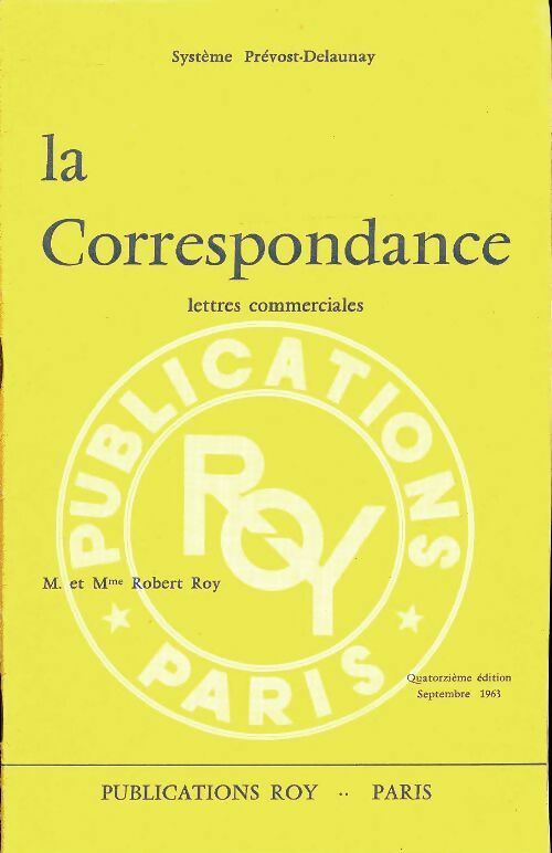 Livrenpoche : La correspondance, lettres commerciales - Robert Roy - Livre
