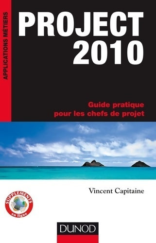 Livrenpoche : Project 2010  - Vincent Capitaine - Livre