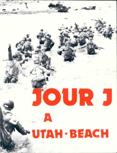 Livrenpoche : Jour j à Utah-Beach - Gilles Perrault - Livre