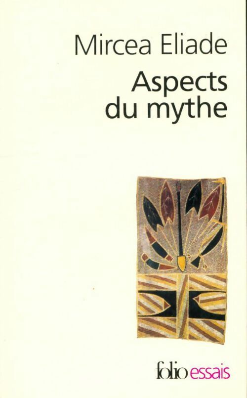 Livrenpoche : Aspects du mythe - Mircea Eliade - Livre