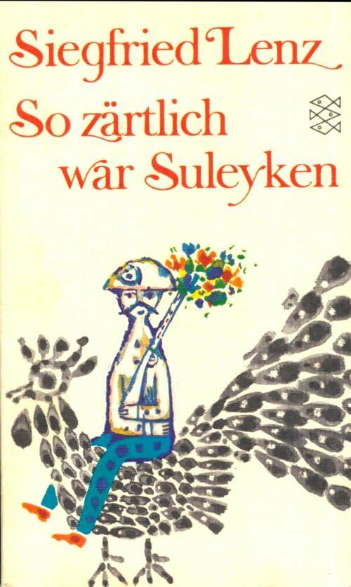 Livrenpoche : So zärtlich war suleyken - Siegfried Lenz - Livre