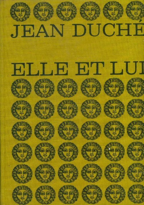 Livrenpoche : Elle et lui - Jean Duché - Livre