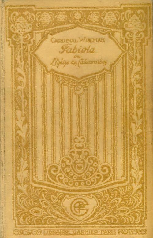 Livrenpoche : Fabiola ou l'église des catacombes - Cardinal Wiseman - Livre