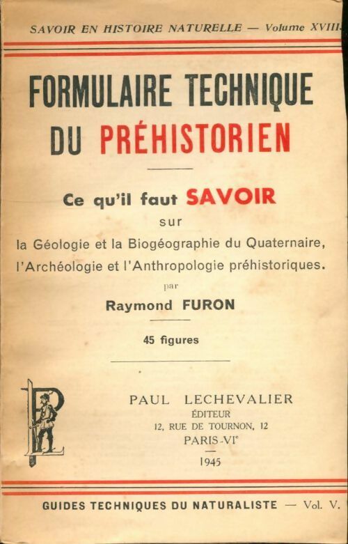 Livrenpoche : Formulaire technique du préhistorien - Raymond Furon - Livre