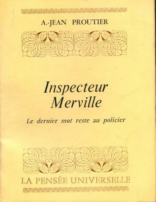 Livrenpoche : Inspecteur Merville : Le dernier mot reste au policier - Alphonse Jean Proutier - Livre