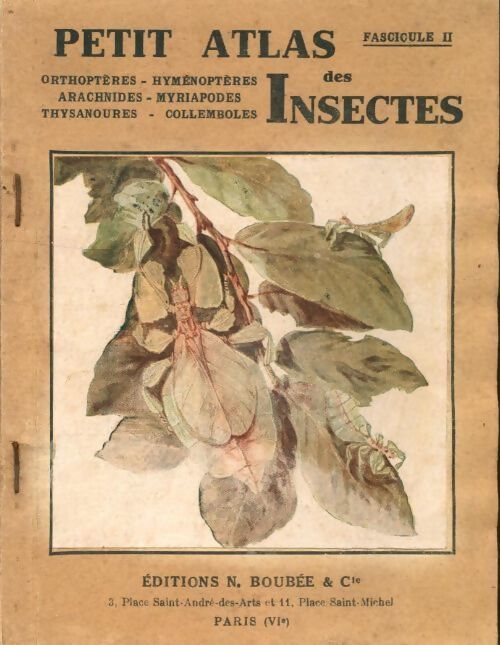 Petit atlas des insectes fascicule II - G Colas - Livre