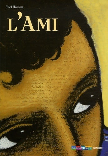 L'ami - Yaël Hassan - Livre