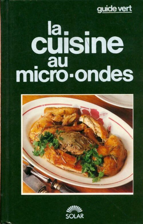 Livrenpoche : La cuisine au micro-ondes - Marie-Claude Bisson - Livre